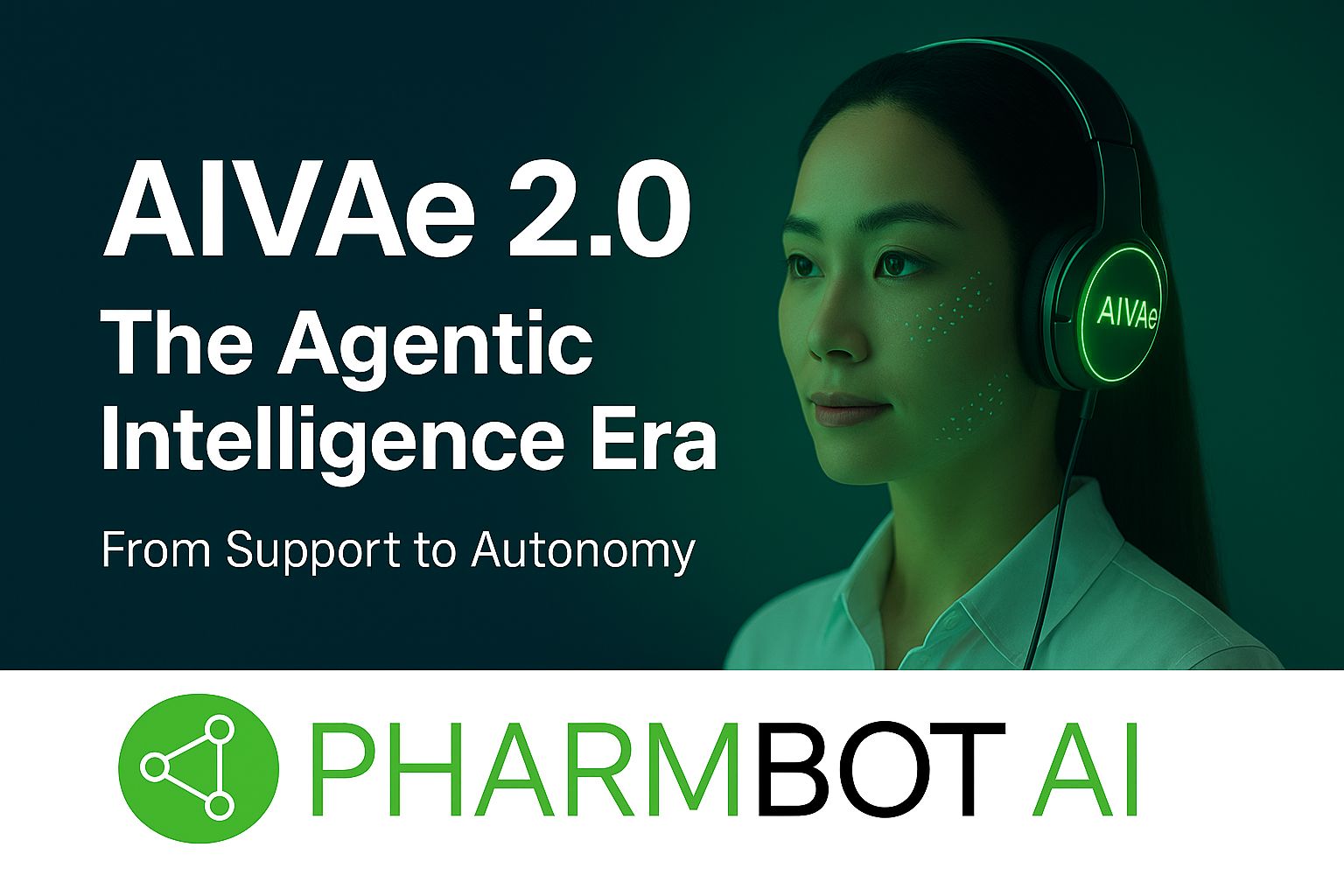 AIVAe 2.0 — The Vision for the Agentic Future of Pharmacy